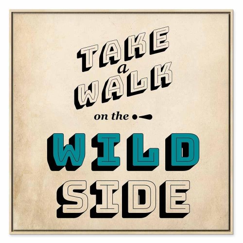 Lærredsbillede "Take a Walk on the Wild Side" - kvadrat