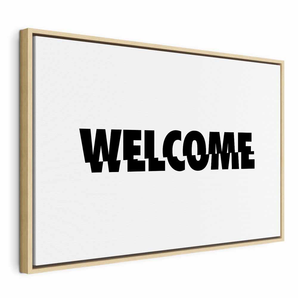 Lærredsbillede med tekst Welcome - 1 del bredformat - 120 x 80 cm - I en naturlig træramme