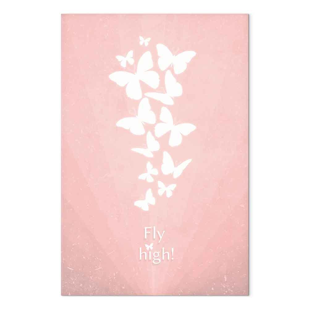 Lærredsbillede Fly High! - vertikalt vægbillede med sommerfugle og tekst - 60 x 90 cm - Akustisk