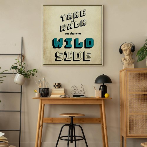 Lærredsbillede "Take a Walk on the Wild Side" - kvadrat