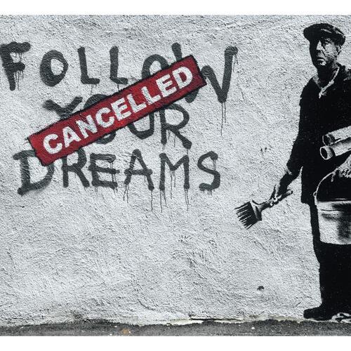 Fototapet - Dreams Cancelled (Banksy)