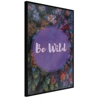 Plakat - Be Wild