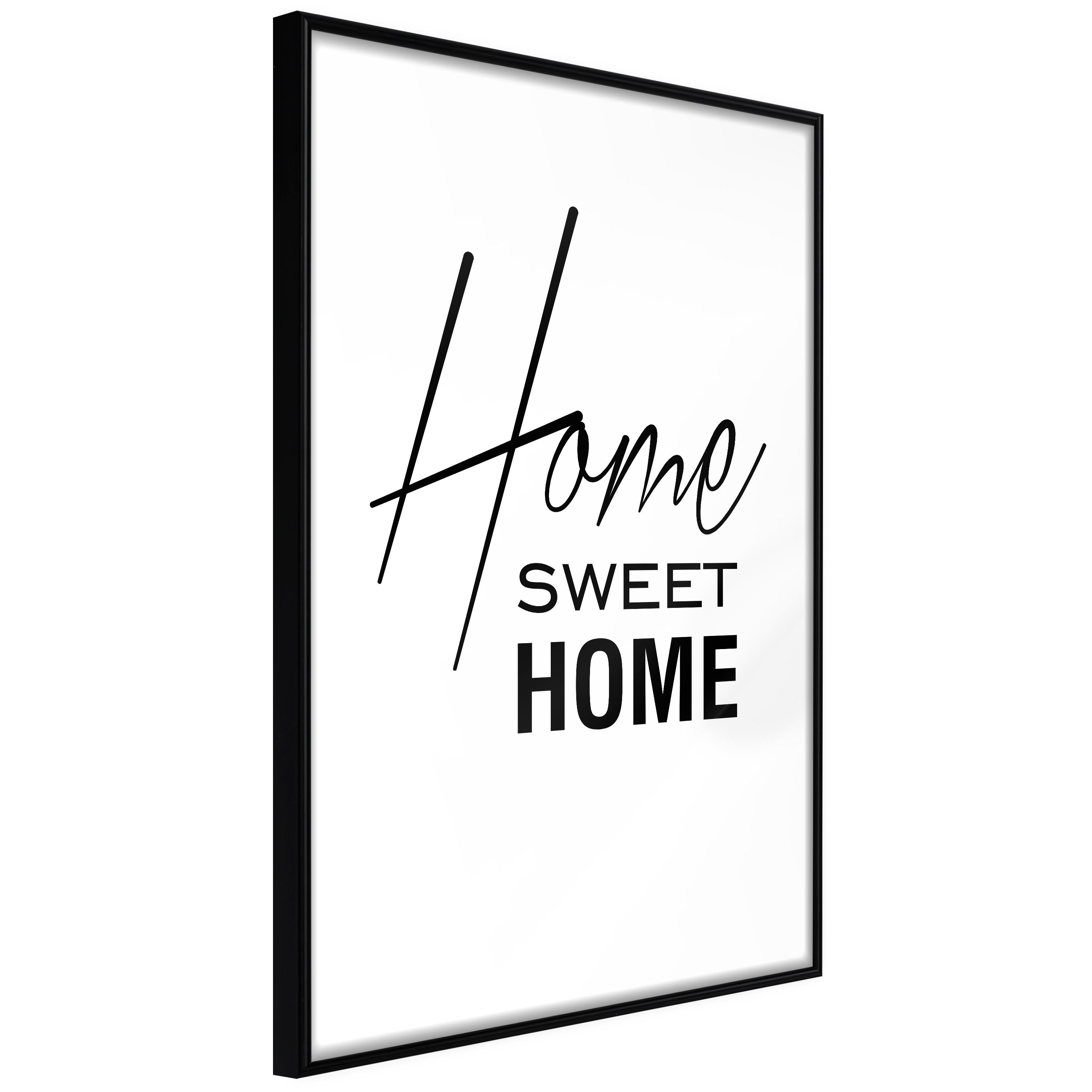 Plakat - Black and White: Home Sweet Home - 20 x 30 cm - Sort ramme