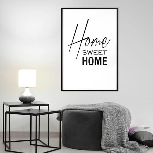 Plakat - Black and White: Home Sweet Home