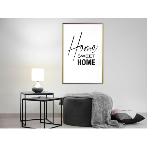Plakat - Black and White: Home Sweet Home