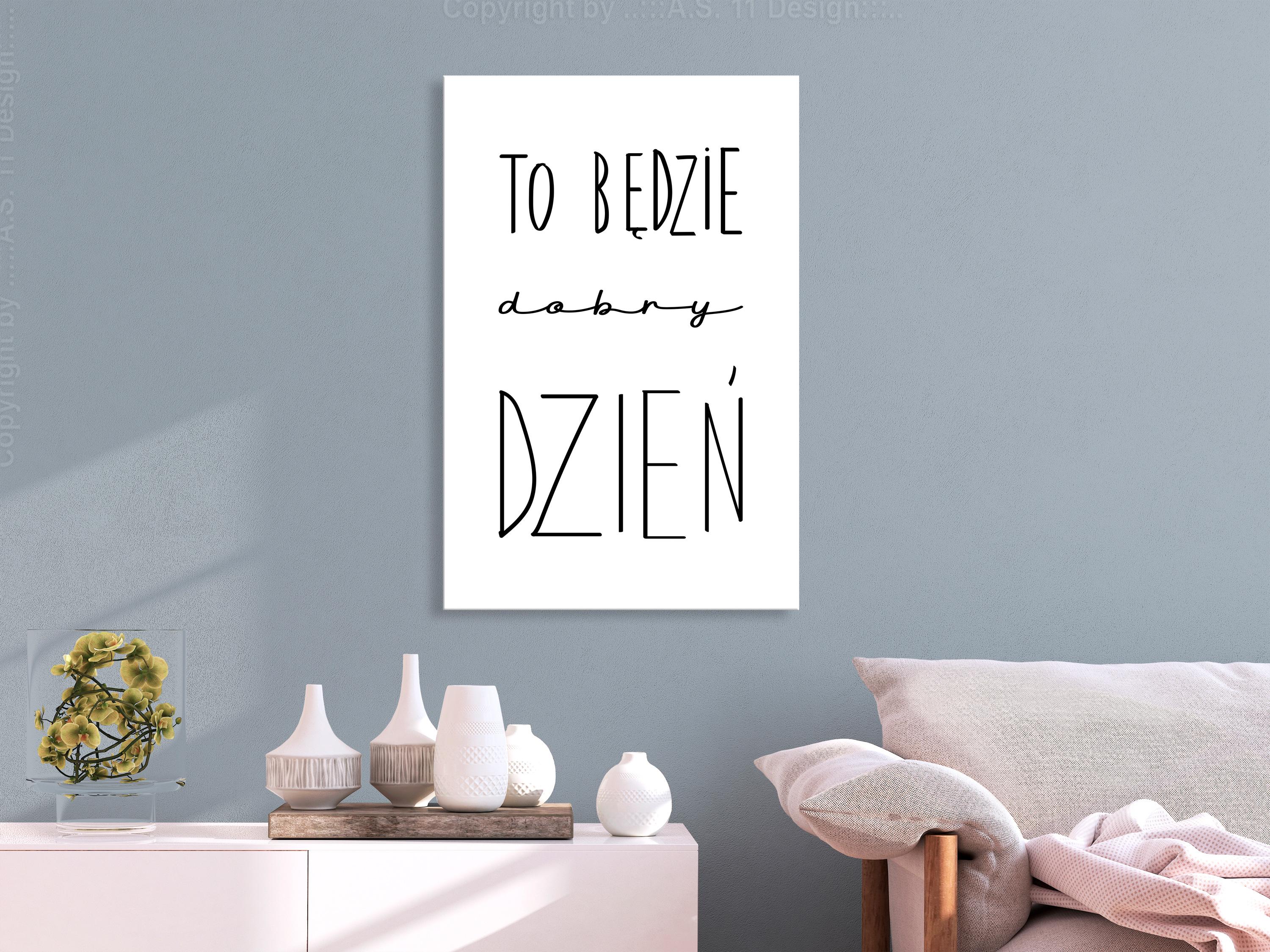 Billede - To b?dzie dobry dzie? (1 Part) Vertical - 40 x 60 cm - Premium Print