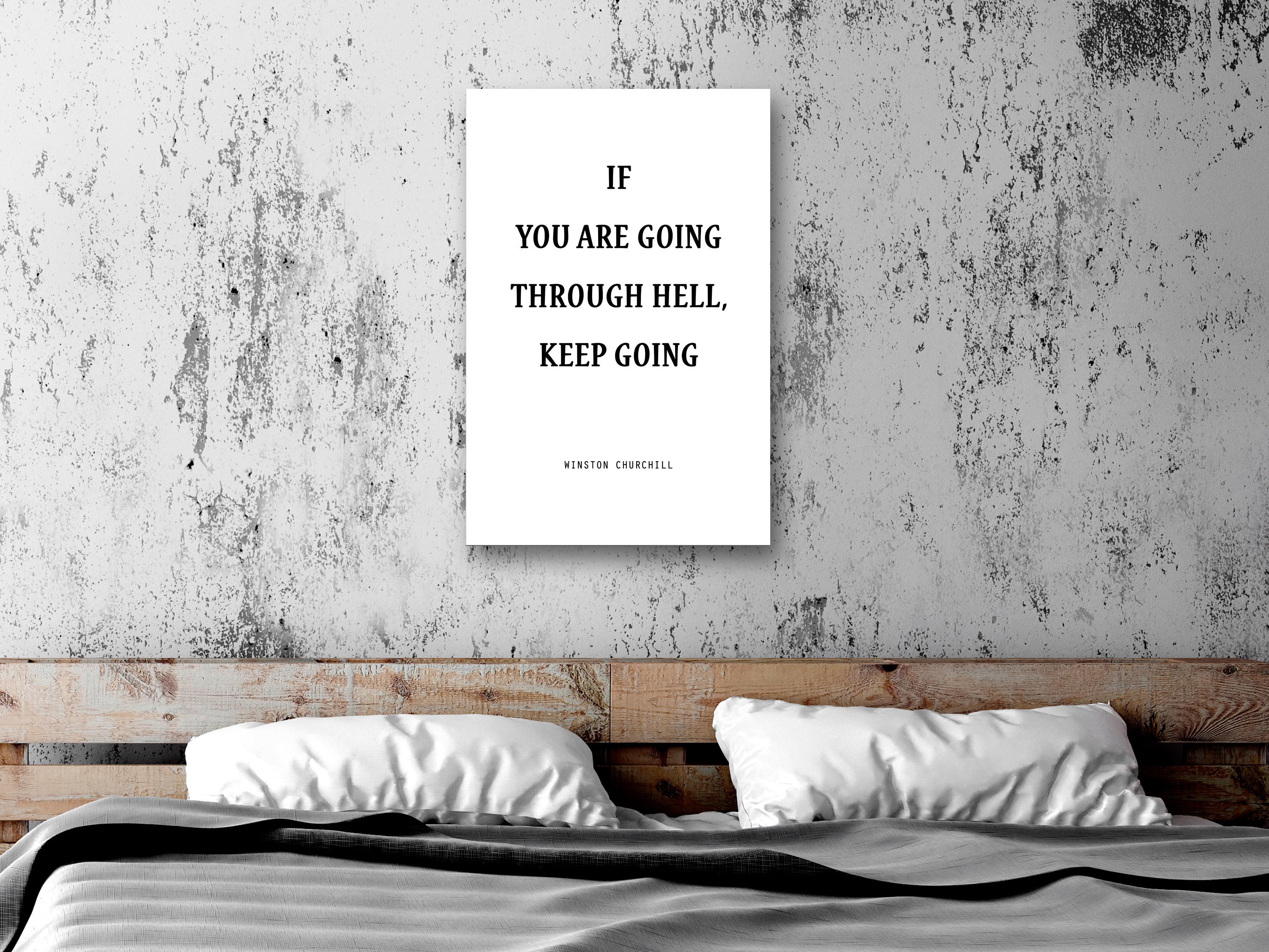 Billede - If You Are Going Through Hell, Keep Going (1 Part) Vertical - 60 x 90 cm - På italiensk lærred