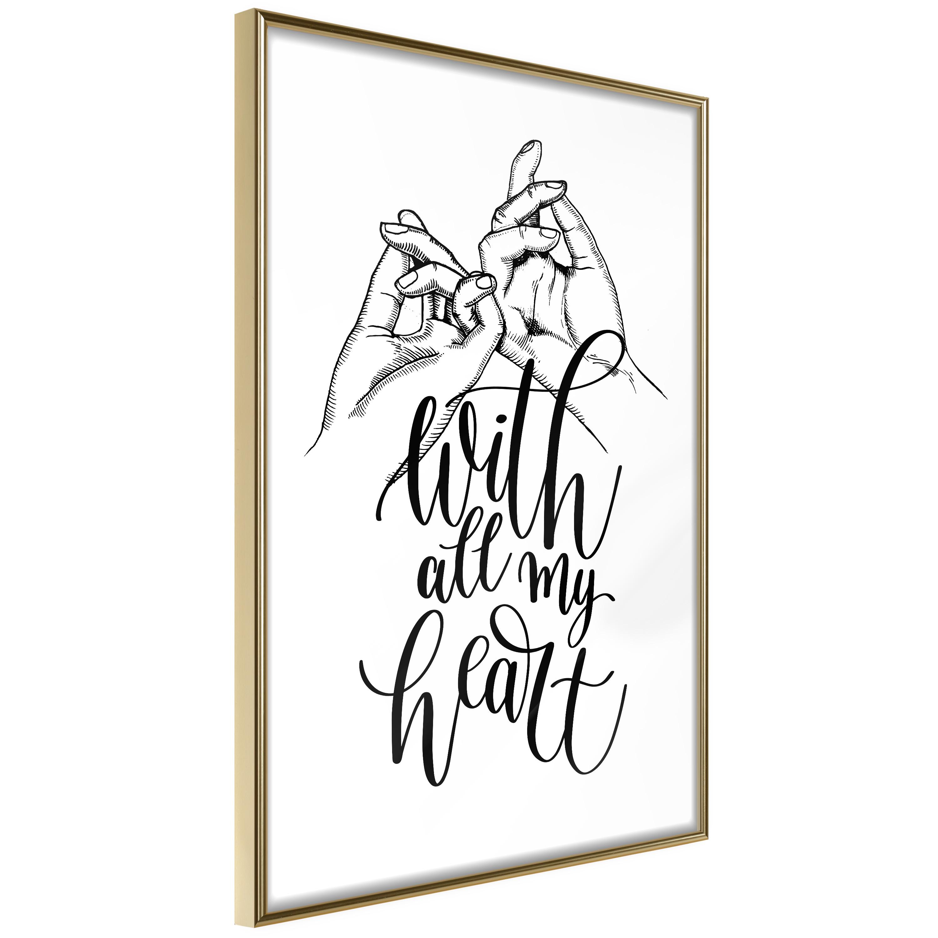 Plakat - With All My Heart - 20 x 30 cm - Guldramme