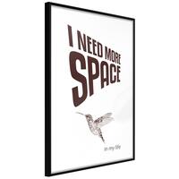 Plakat - I Need More Space