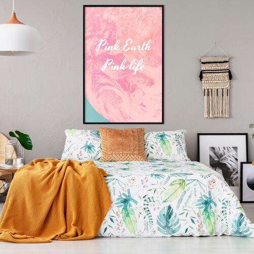 Plakat - Pink Earth, Pink Life