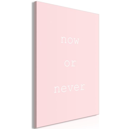 Lærredsbillede "Now or Never" - lodret