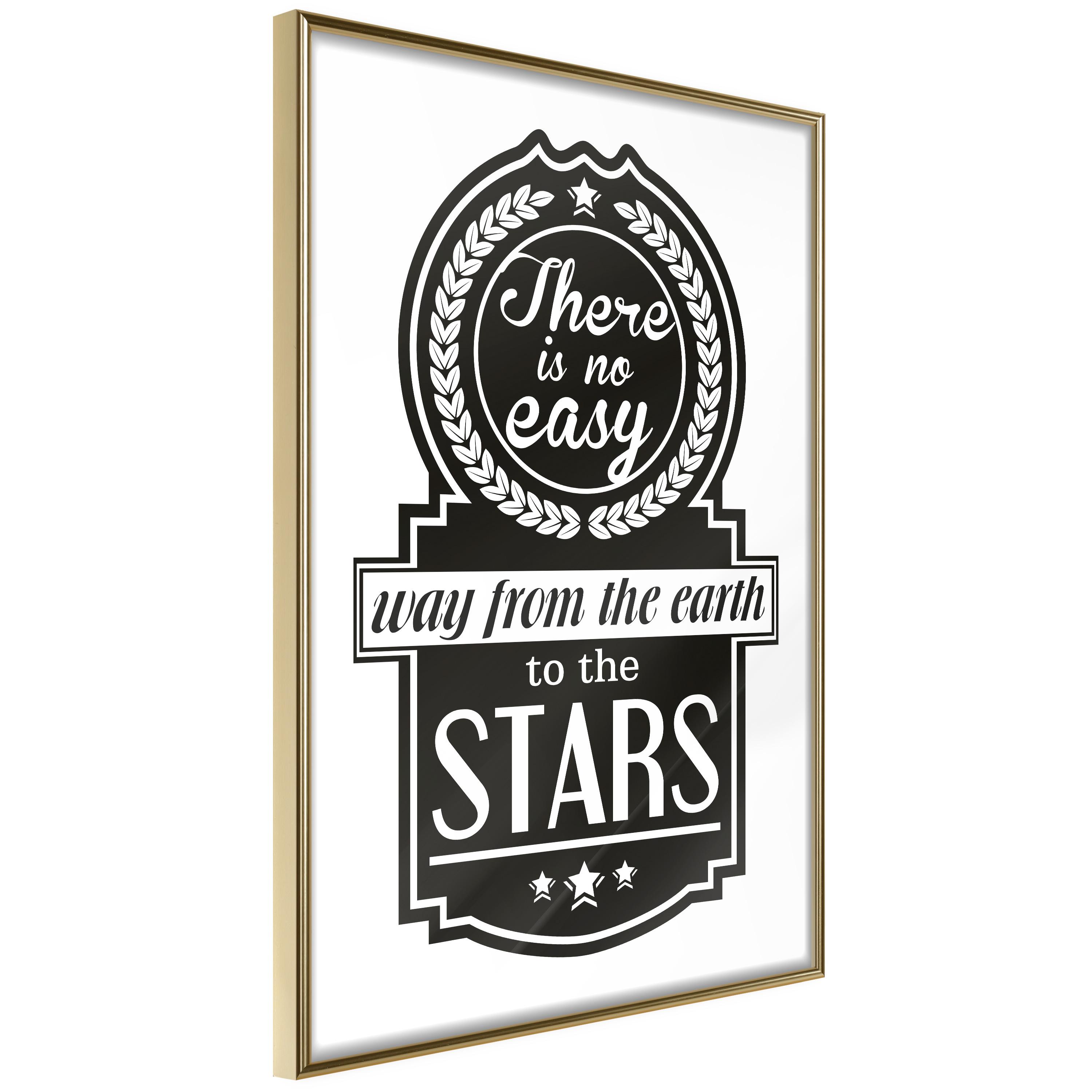 Plakat - There Is No Easy Way From The Earth To The Stars - 20 x 30 cm - Guldramme