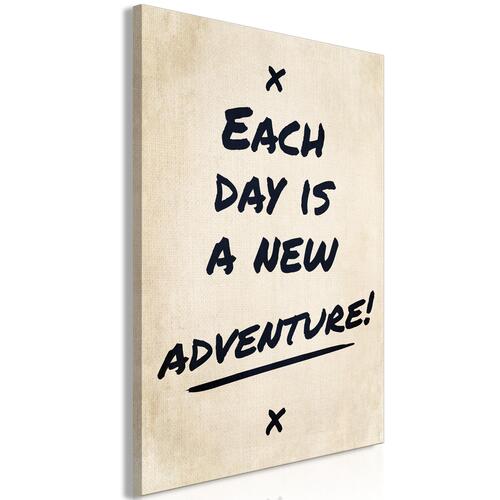 Billede - Each Day is a New Adventure! (1 Part) Vertical