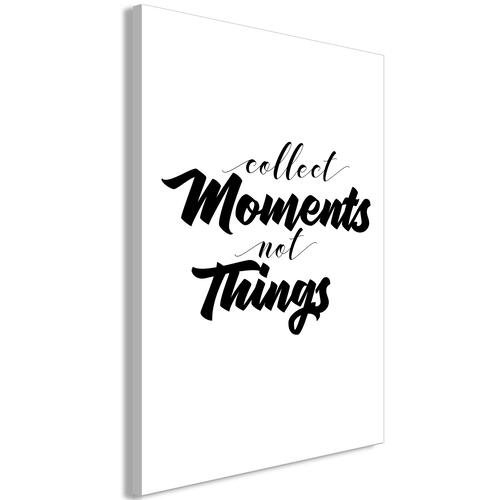 Billede - Collect Moments Not Things (1 Part) Vertical