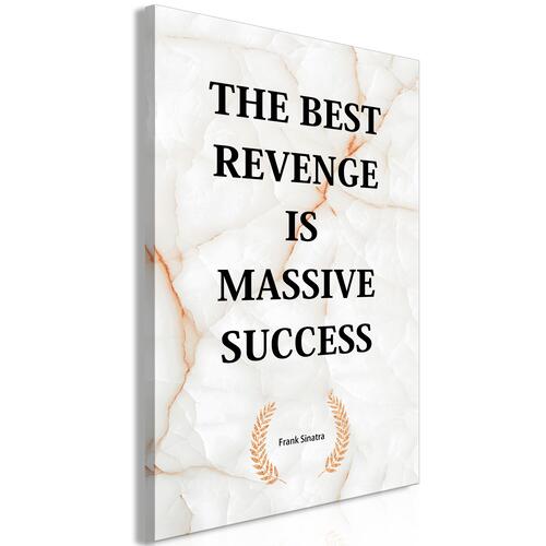 Billede - The Best Revenge Is Massive Success (1 Part) Vertical