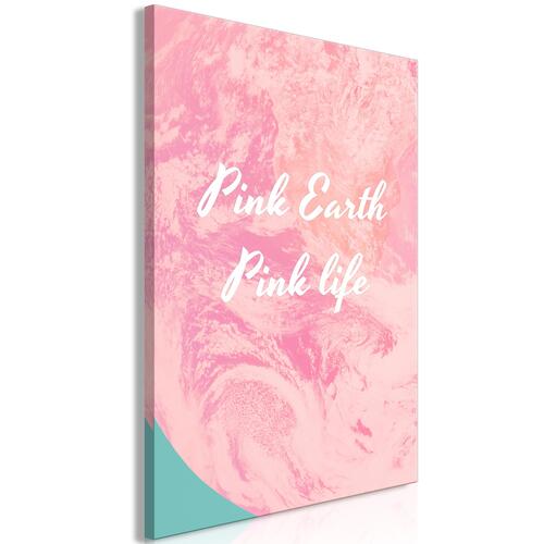 Billede - Pink Earth, Pink Life (1 Part) Vertical