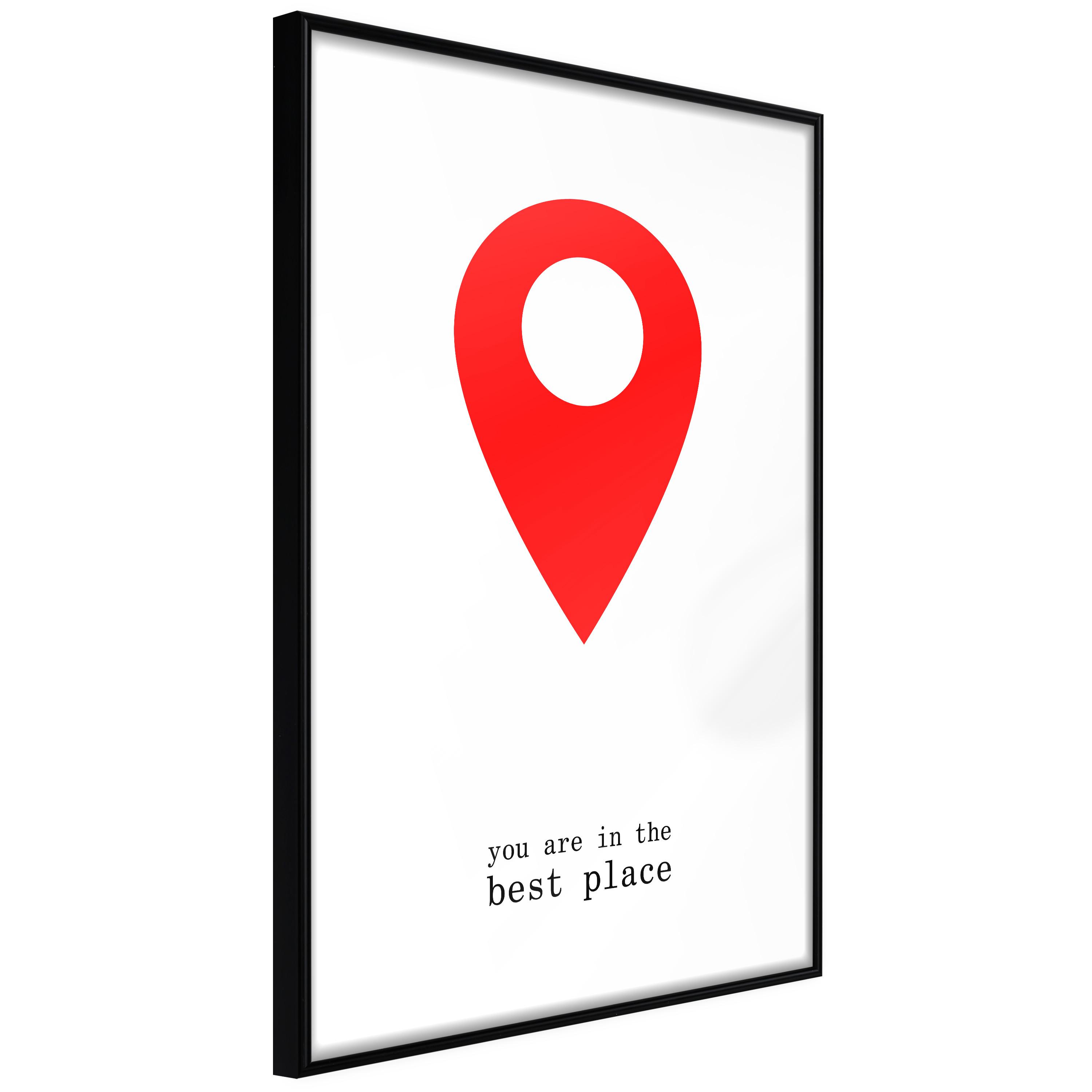 Plakat - You Are in the Best Place - 40 x 60 cm - Sort ramme