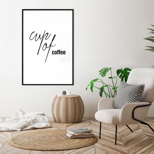 Plakat - Cup of Coffee