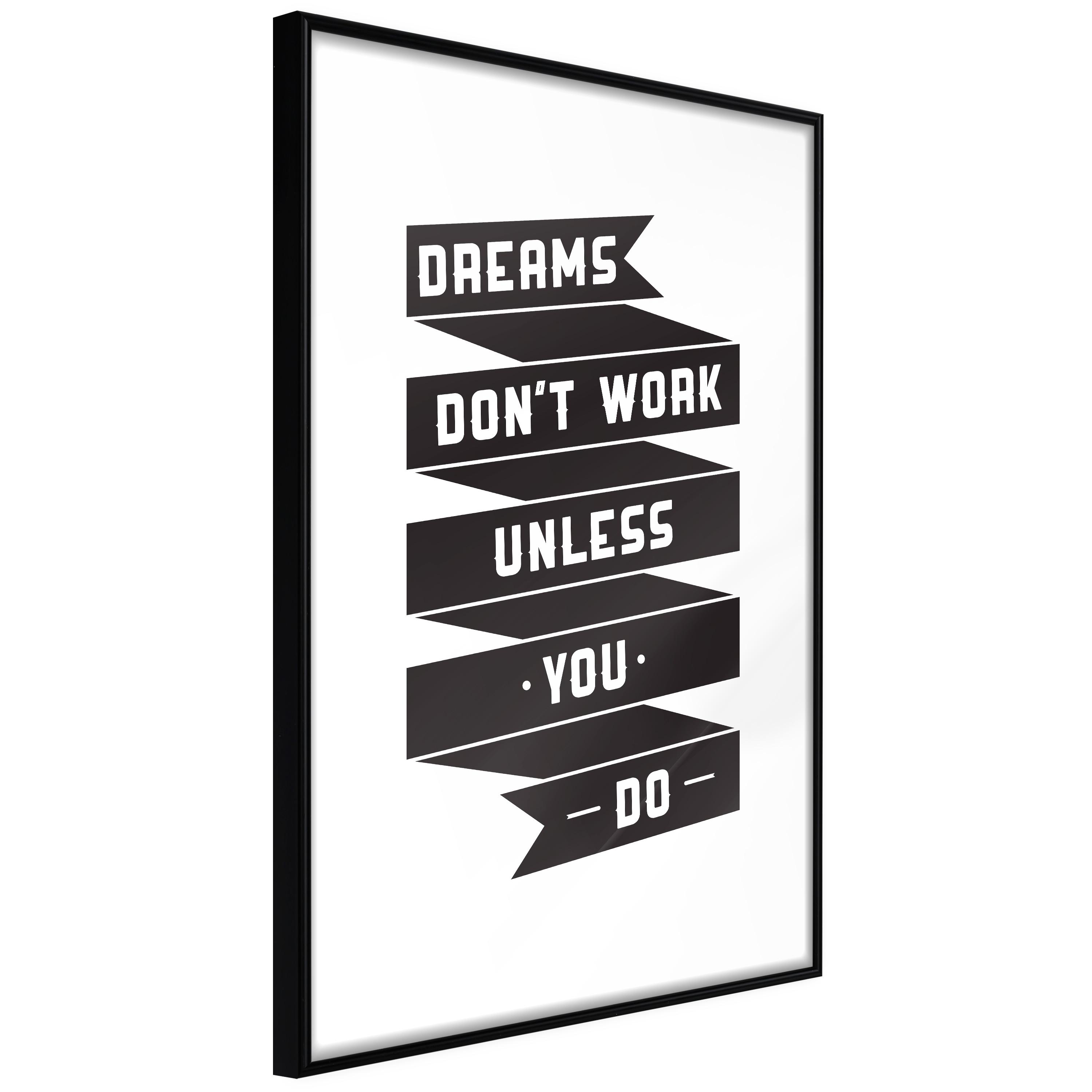 Plakat - Dreams don't work