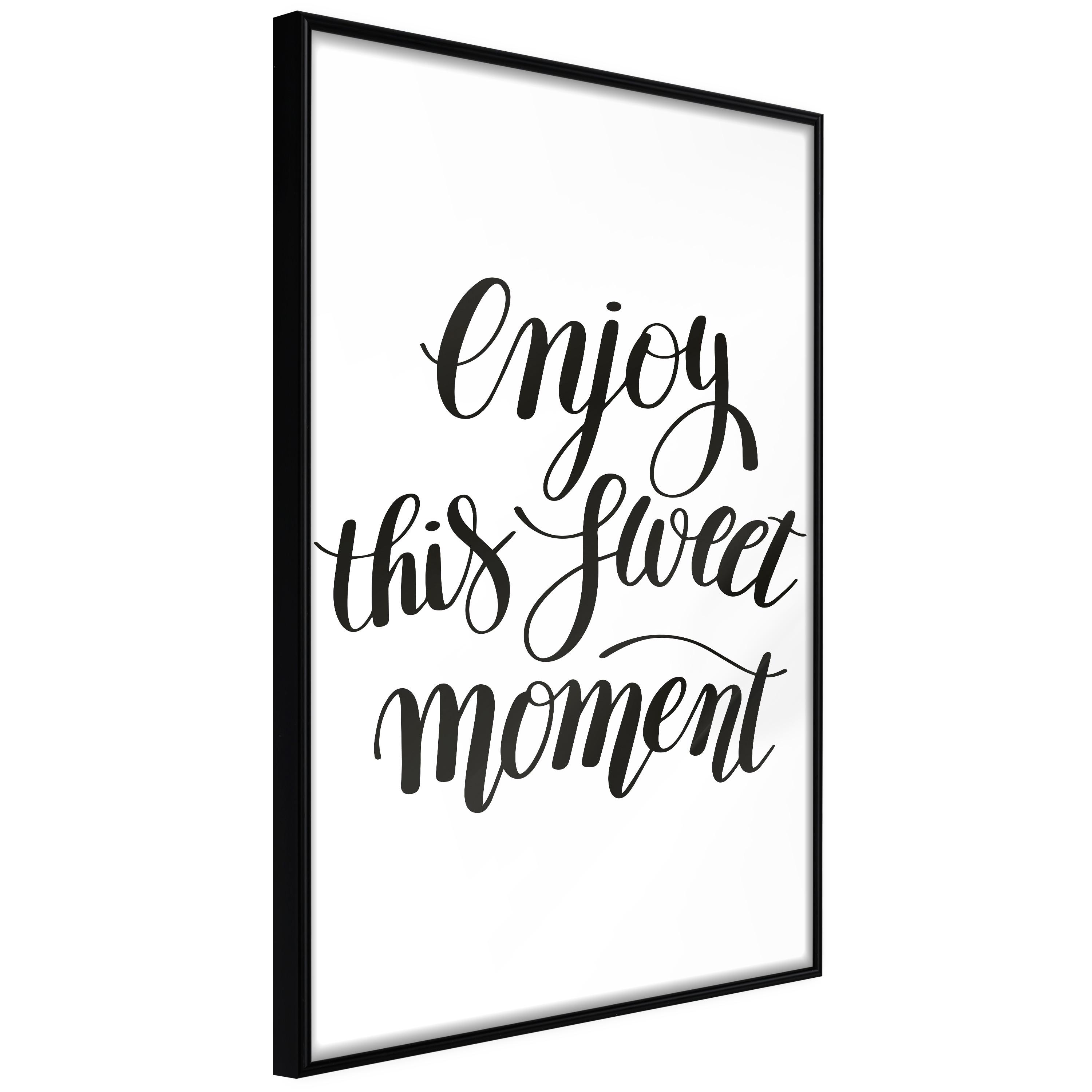 Plakat - Enjoy This Sweet Moment - 40 x 60 cm - Sort ramme