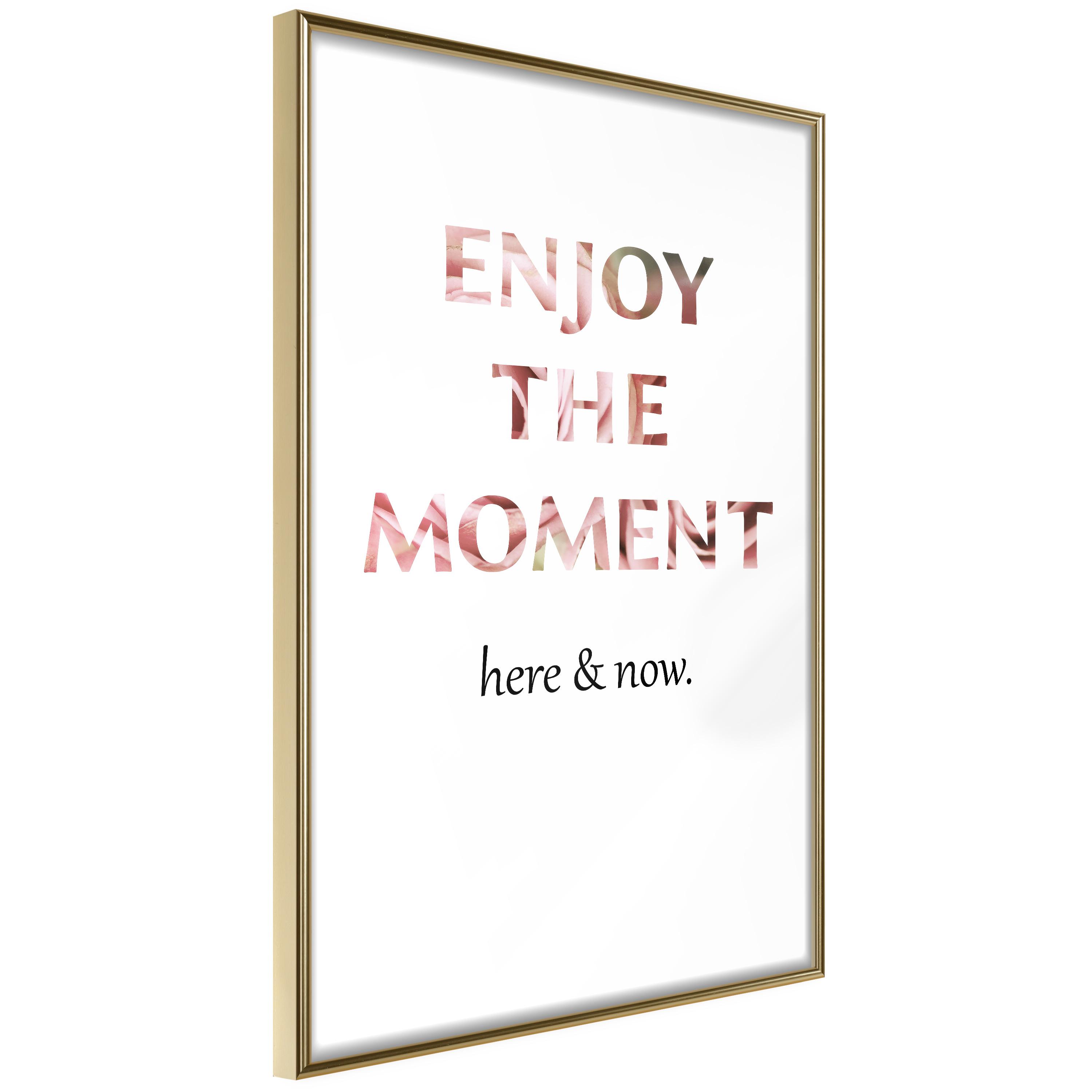 Plakat - Enjoy the Moment - 20 x 30 cm - Guldramme