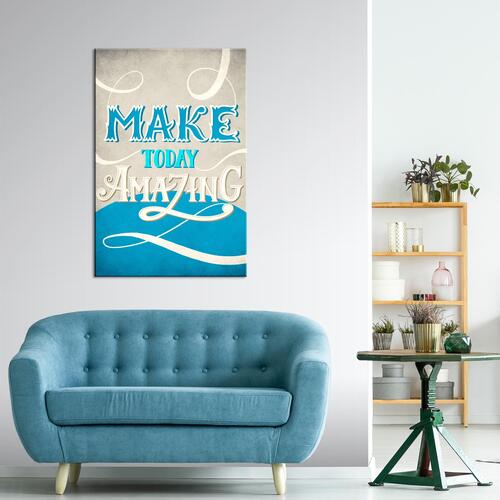 Billede - Make Today Amazing (1 Part) Vertical