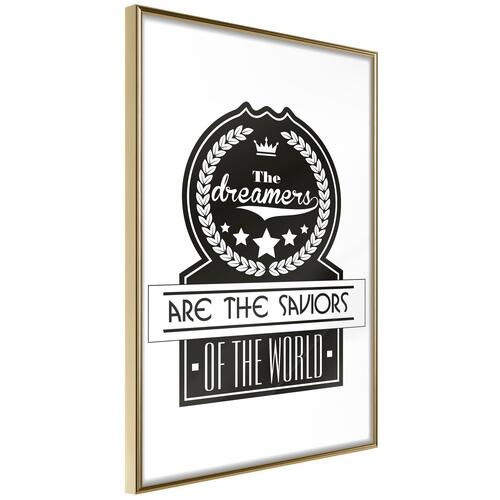 Plakat - The Dreamers Are the Saviors of the World