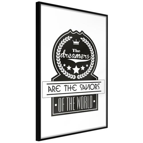 Plakat - The Dreamers Are the Saviors of the World