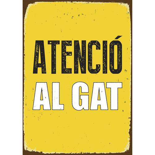 Plade Magnet & Steel Atenció al Gat 14,8 x 21 cm
