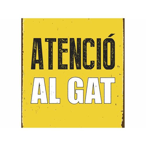 Plade Magnet & Steel Atenció al Gat 14,8 x 21 cm